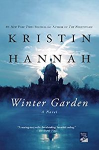 Winter Garden by Kristin Hannah (Russian Historical Fiction)
